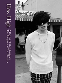 How High: A Portrait of The Charlatans: Charlatans