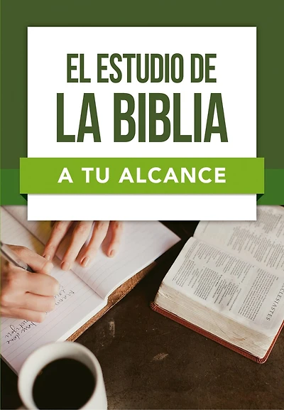 El Estudio de La Biblia A Tu Alcance