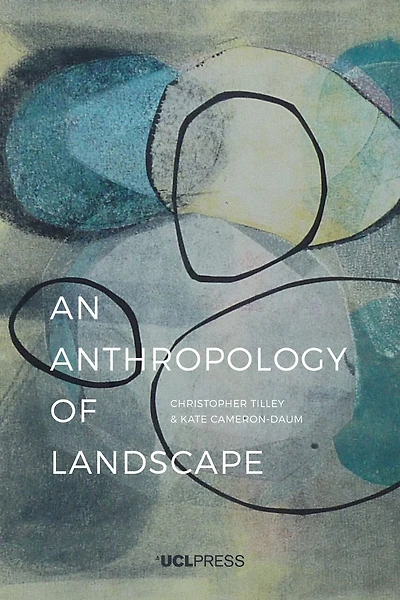 Anthropology of Landscape: the Extraordinary Ordinary