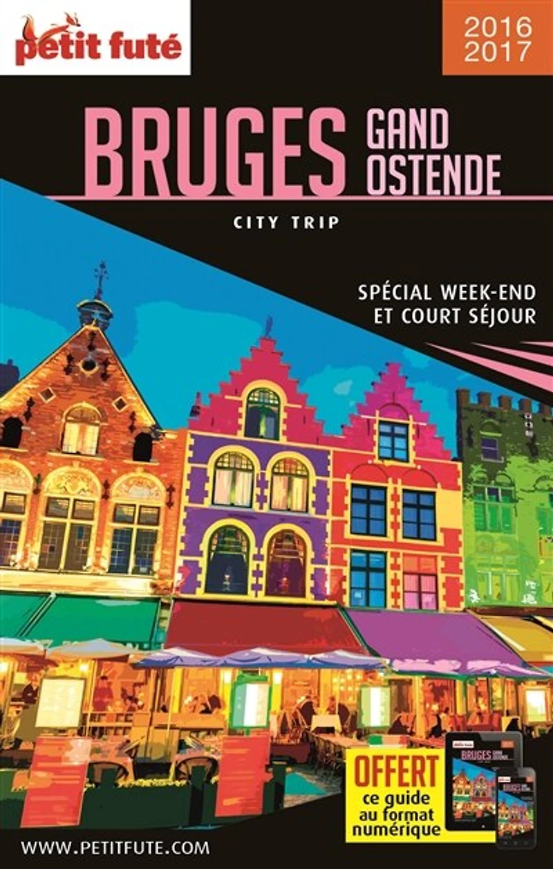 Bruges, Gand, Ostende: spécial week-end et court séjour