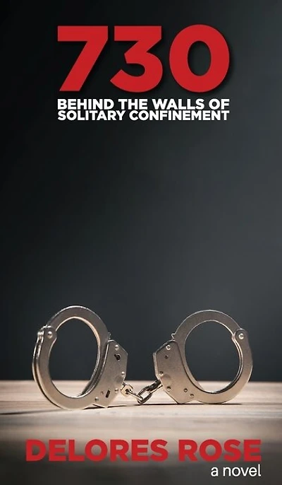 730: Behind the Walls of Solitary Confinement
