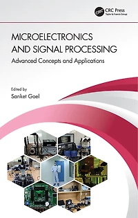 Microelectronics and Signal Processing: Advanced Concepts Applications