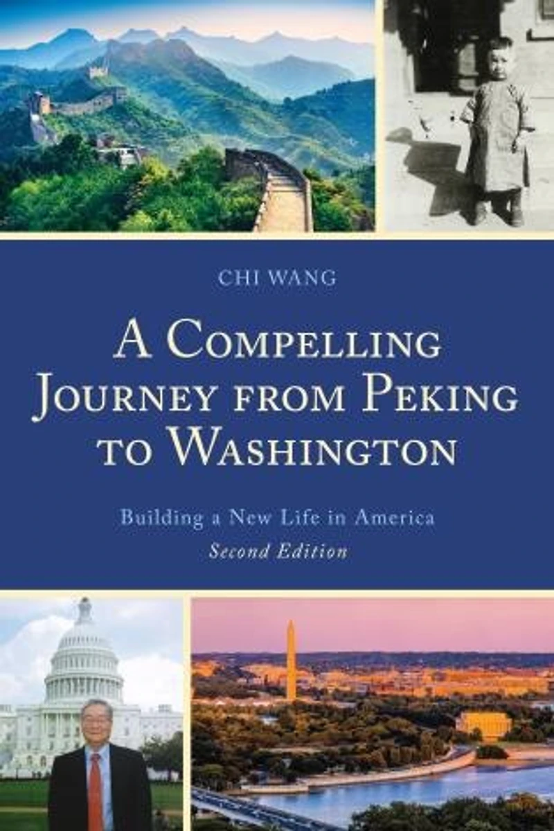 a Compelling Journey from Peking to Washington: Building New Life America