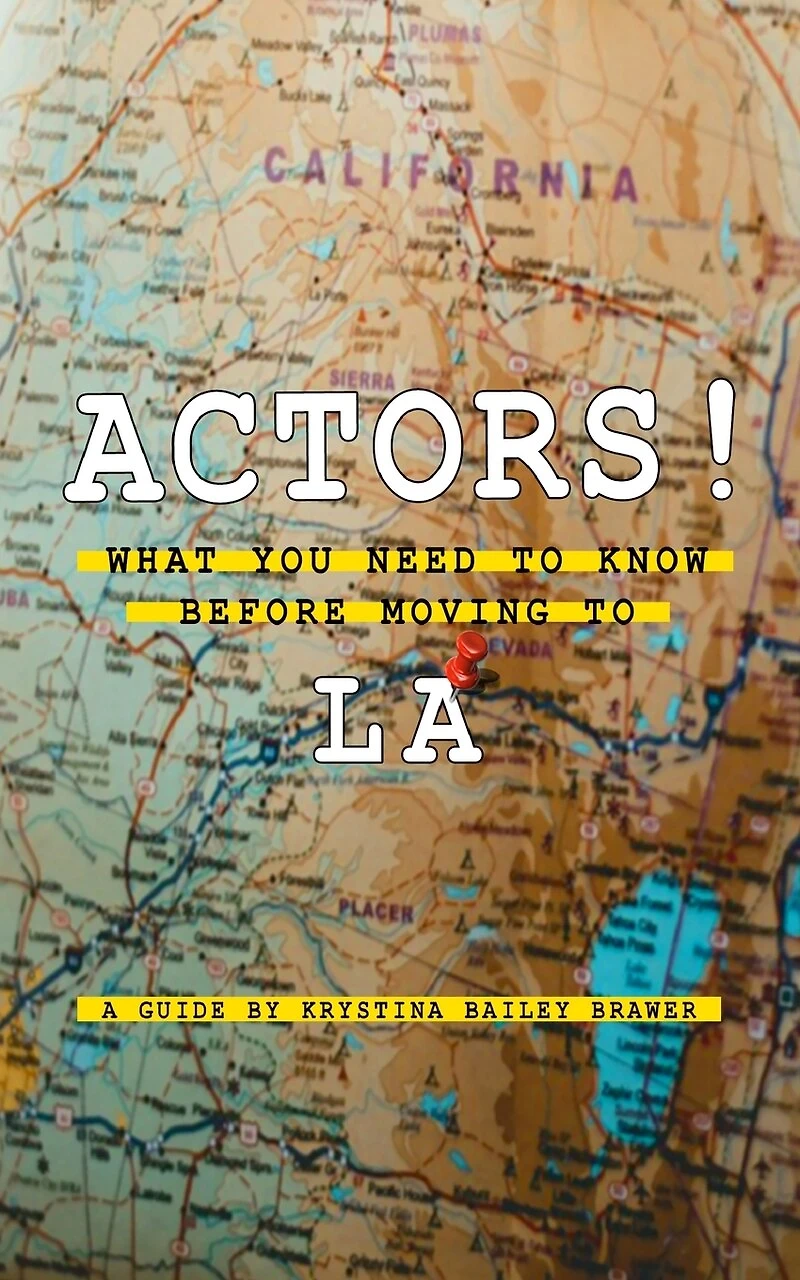 Actors! What You Need to Know Before Moving to LA