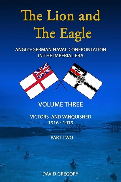 The Lion and The Eagle: Volume 3 part 2