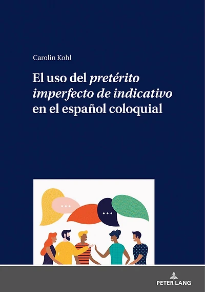 el uso del pretérito imperfecto de indicativo en español coloquial