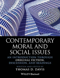 Contemporary Moral and Social Issues: An Introduction through Original Fiction, Discussion, Readings
