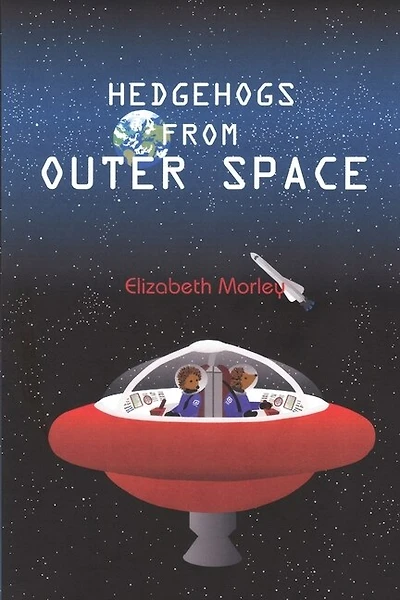 Hedgehogs from Outer Space - paperback colour