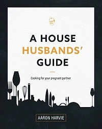 A House Husband's Guide