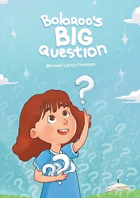 Boloroo's BIG Question