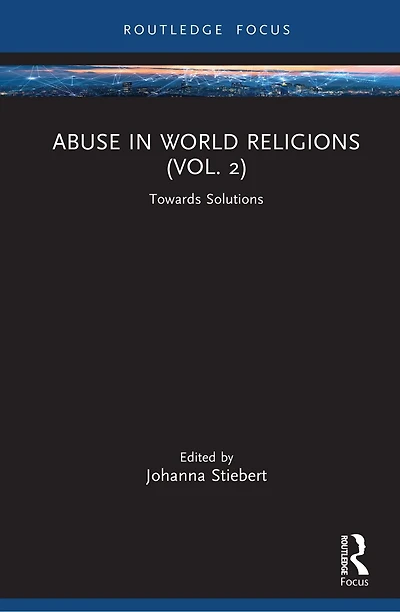 Abuse in World Religions: Towards Solutions