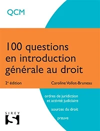 100 questions en introduction générale au droit: QCM