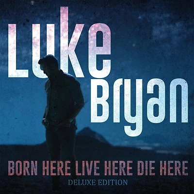 Born Here Live Here Die Here Deluxe Edition by Luke Bryan (2 LPS)