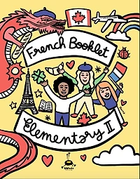 French Booklet Elementary II
