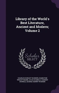 Library of the World's Best Literature
