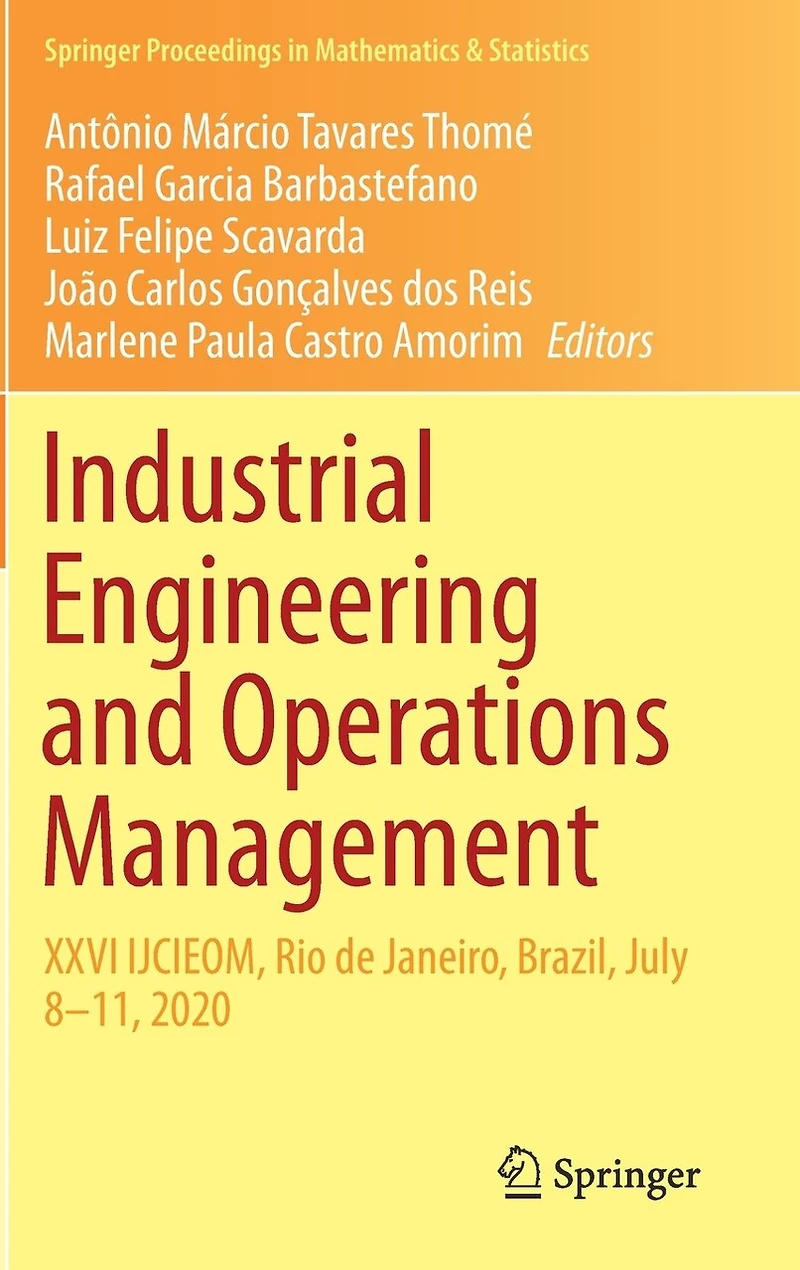 Industrial Engineering and Operations Management: XXVI IJCIEOM (), Rio de Janeiro, Brazil, February 22-24
