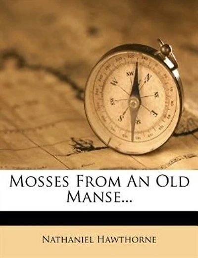 Mosses From An Old Manse...