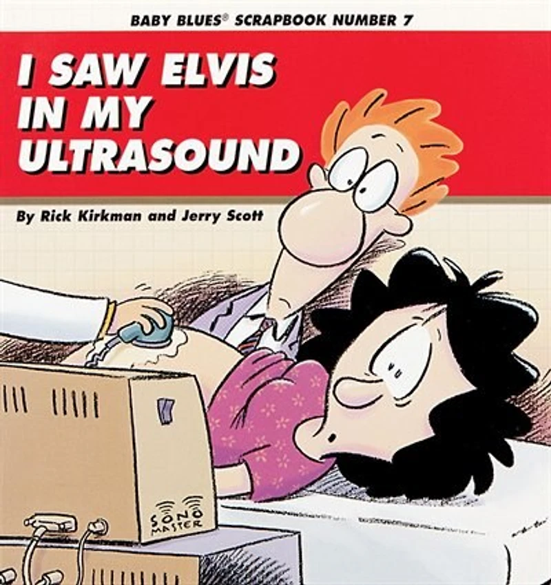 I Saw Elvis In My Ultrasound