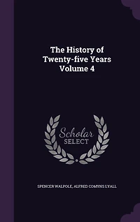 The History of Twenty-five Years Volume