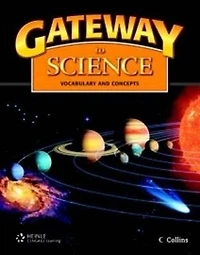 Gateway To Science: Student Book, Hardcover: Vocabulary And Concepts