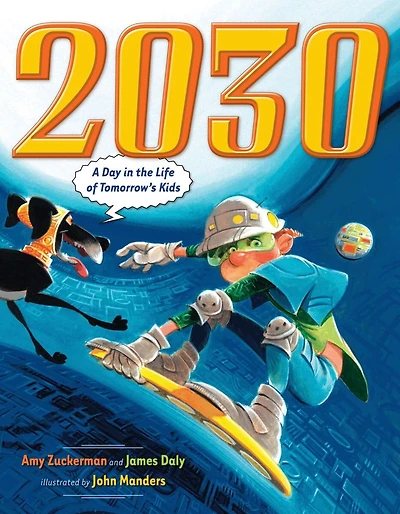 2030: A Day The Life Of Tomorrow's Kids