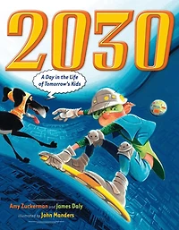 2030: A Day The Life Of Tomorrow's Kids