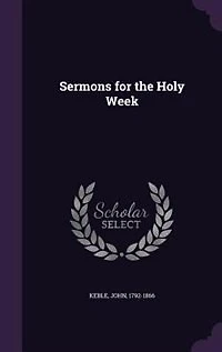 Sermons for the Holy Week