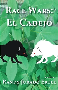 Race Wars El Cadejo
