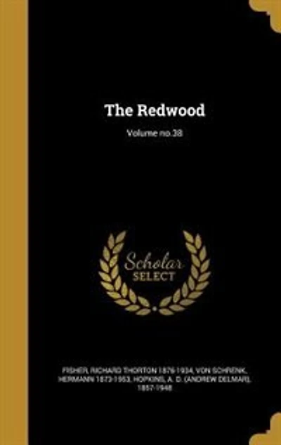 The Redwood; Volume no.38