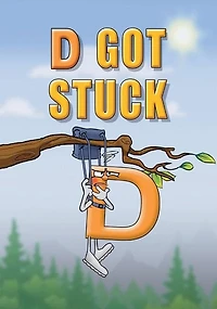 D Got Stuck