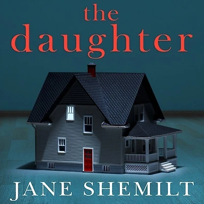 The Daughter Lib/E