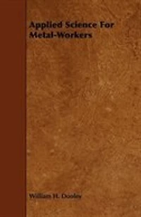 Applied Science for Metal Workers