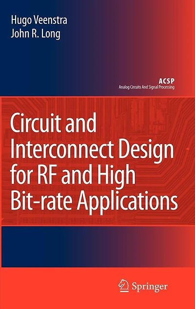 Circuit and Interconnect Design for RF High Bit-rate Applications