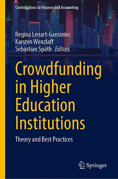 Crowdfunding Higher Education Institutions: Theory and Best Practices