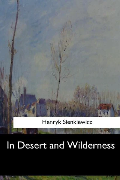 In Desert and Wilderness