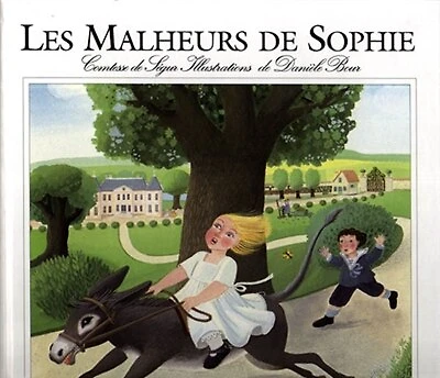 MALHEURS DE SOPHIE (LES)