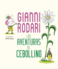 Las Aventuras de Cebollino, Las