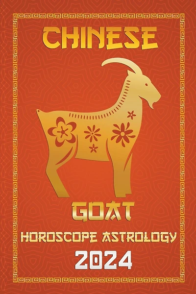 Goat Chinese Horoscope 2024