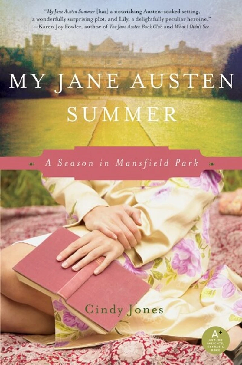 My Jane Austen Summer: A Season Mansfield Park