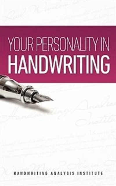 Your Personality In Handwriting (handwriting Analysis Guide)