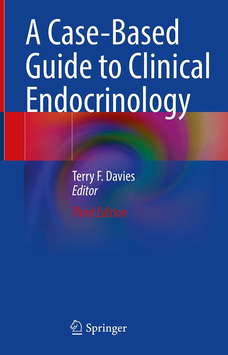 A Case-based Guide To Clinical Endocrinology