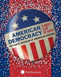 American Democracy: A Great Leap Of Faith