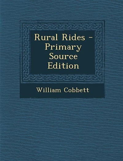 Rural Rides - Primary Source Edition