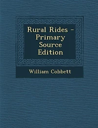 Rural Rides - Primary Source Edition