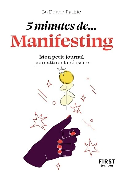 5 minutes... de manifesting: mon petit journal pour attirer la réussite