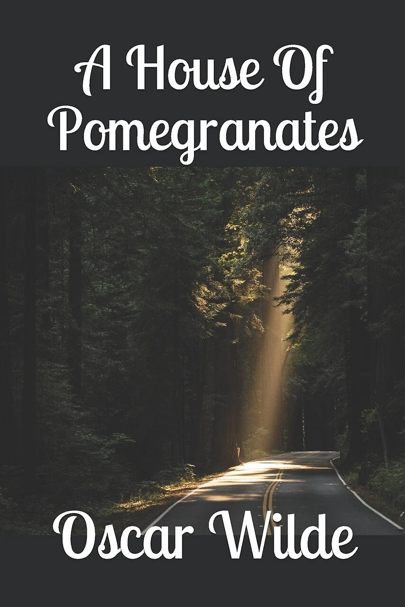 A House Of Pomegranates