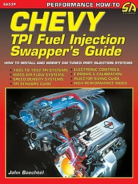Chevy TPI Fuel Injection Swapper's Guide