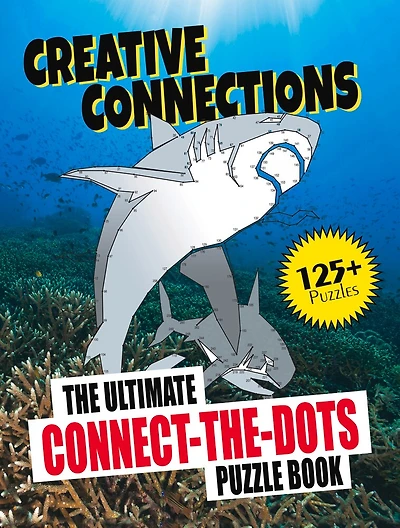 Creative Connections: The Ultimate Connect-the-dots Puzzle Book