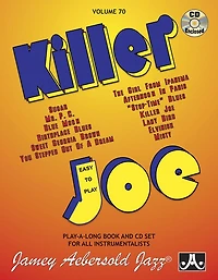 Jamey Aebersold Jazz -- Killer Joe, Vol 70: Easy to Play, Book & CD