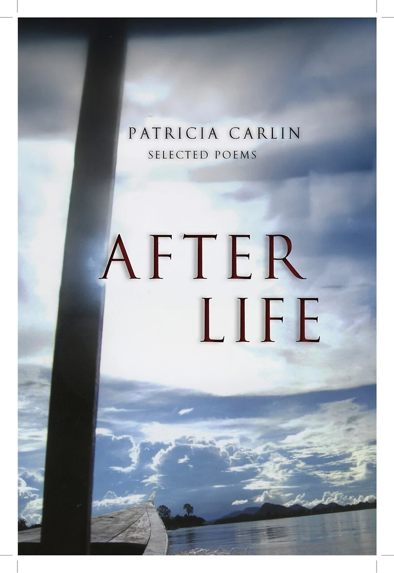 After Life: Selected Poems